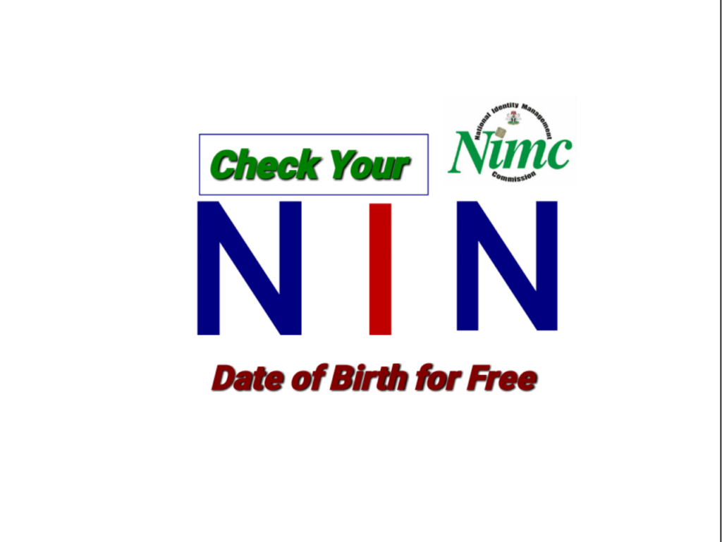 how-to-check-your-nin-date-of-birth-for-free-microblog